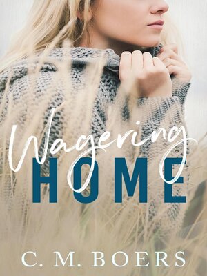 cover image of Wagering Home
